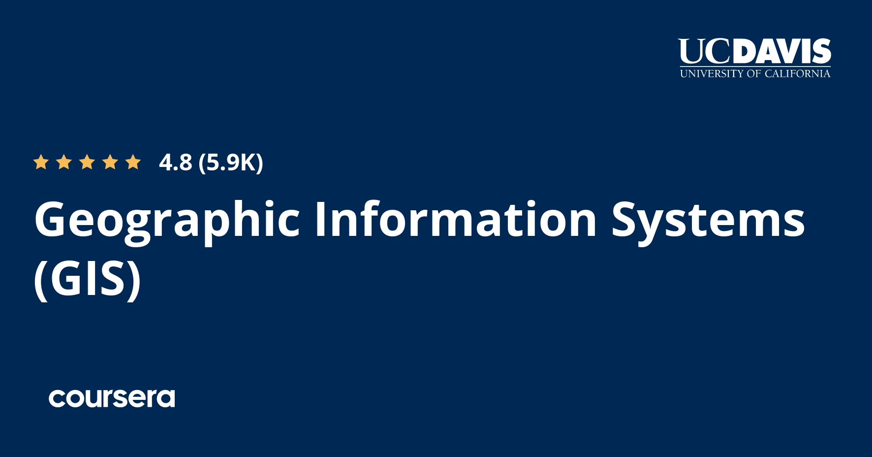 Geographic Information Systems (GIS) Coursera