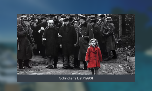 Schindler’s List (1993)